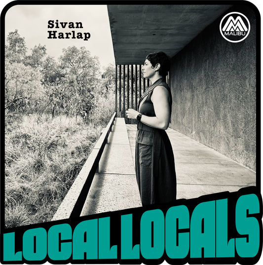 Local Locals Sivan Harlap, Daydreaming of going back to Cali